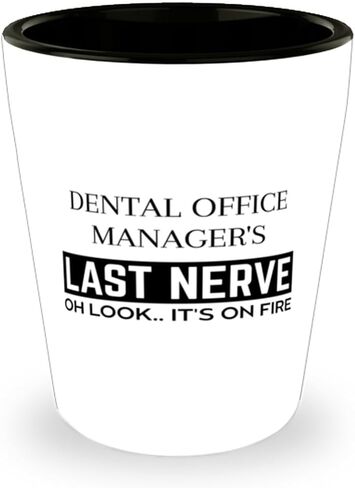 Funny Dental Office Manager Shot Glass, Dental Office Manager's Last Nerve Shot Glasses Sarcasm Dental Office Manager Birthday Christmas Graduation Gifts for Dental Office Manager for Men Women in Kuwait