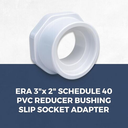 الجدول 40 جلبة مخفض PVC 3 × 2 بوصة - محول تقليل المقبس المنزلق | تركيبات أنابيب شديدة التحمل للسباكة والري (عبوة واحدة) in Kuwait