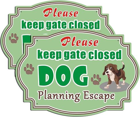 2 Pack Keep Gate Closed Sign, Dog Planning Escape, 10 x 7 Inches Rust Free Aluminum Sign, UV Resistant, Scratch, Waterproof and Weatherproof, Indoor/Outdoor Use. Easy to Mount in Kuwait