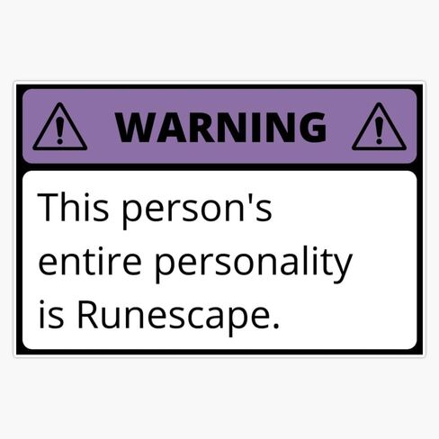 تحذير: شخصية هذا الشخص بأكملها هي Runescape. ملصق فينيل مضاد للمياه ملصق لنافذة الكمبيوتر المحمول 5" in Kuwait