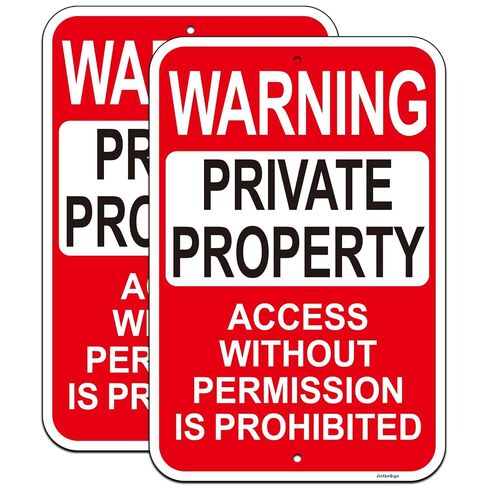 2 Pack Large Private Property Access Without Permission Prohibited Sign, 18"x12" Private Property Sign, Engineer Grade Reflective Aluminum, Fade/Weather Resistant, UV Protected, Easy to Install in Kuwait