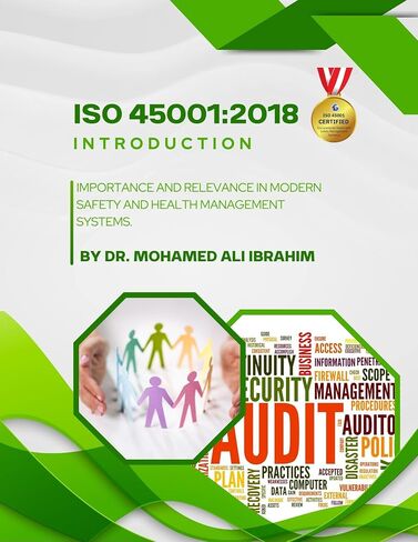 مقدمة إلى ISO 45001:2018 OHSMS التدقيق وشهادة الامتثال: دليل شامل لأنظمة إدارة الصحة والسلامة المهنية in Kuwait