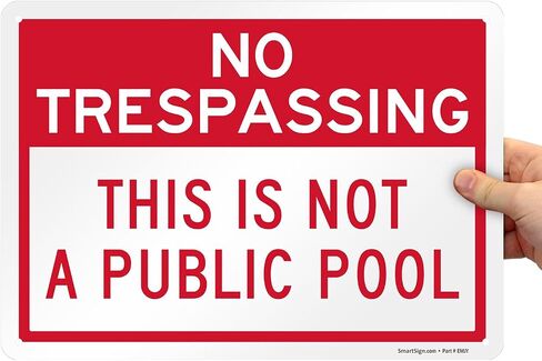 SmartSign 'No Trespassing This Is Not A Public Pool' Sign with Symbol, 14 x 10 inch 40 mil Laminated Rustproof Aluminum - Red/Blue on White Metal Sign for Swimming Pools, Made in USA in Kuwait