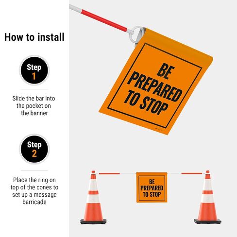 Be Prepared to Stop Cone Bar Sign with Bar, | 18x18 Banner With Bar, Made in USA by Sigo Signs in Kuwait