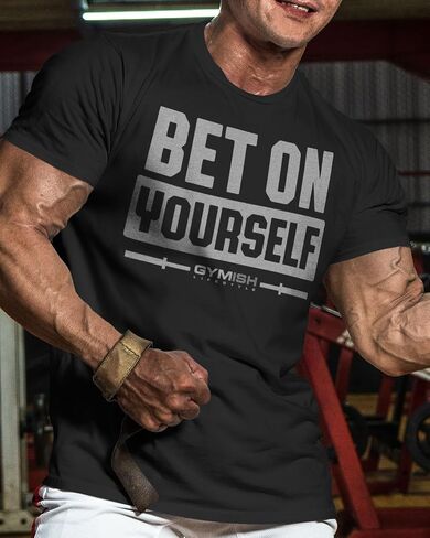تي شيرت Bet On Yourself لتمارين رفع الأثقال، قمصان قصيرة الأكمام تحفيزية للصالة الرياضية للرجال in Kuwait
