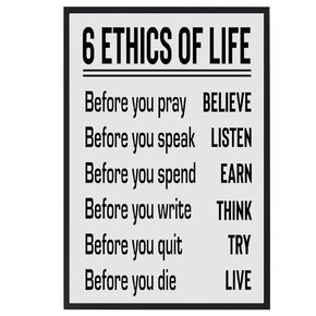 Six Ethics of Life Motivational Poster for Teens - Inspirational Wall Art Perfect for Bedroom, Home Office, Classroom & Counseling Office Decor, Positive Quotes Print For Teenagers 11x17 in, Laminated