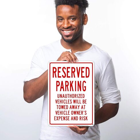 Reserved Parking Unauthorized Vehicles Will Be Towed Sign, | 10x14 Inches, Rust Free .040 Aluminum, Made in USA by Sigo Signs in Kuwait