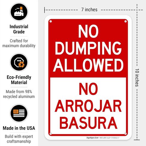 ممنوع الإغراق ممنوع لافتة Arrojar Basura ثنائية اللغة، | 10x7 بوصة، خالي من الصدأ .040 ألومنيوم، صنع في الولايات المتحدة الأمريكية بواسطة Sigo Signs in Kuwait