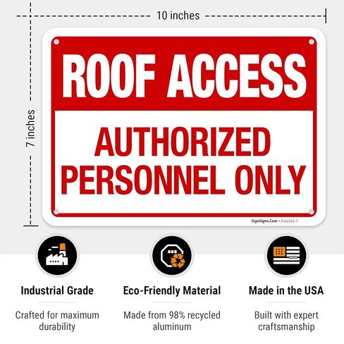 Roof Access Authorized Personnel Only in Red Letters Sign, | 10x7 Inches, 55 mil thick HDPS, Made in USA by Sigo Signs in Kuwait