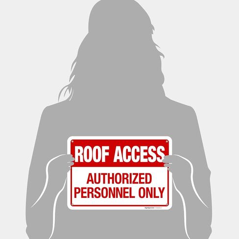 Roof Access Authorized Personnel Only in Red Letters Sign, | 10x7 Inches, 55 mil thick HDPS, Made in USA by Sigo Signs in Kuwait
