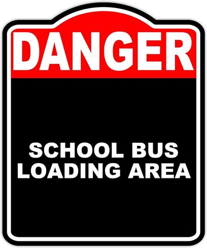 SCHOOL BUS LOADING AREA Danger Red Black Aluminum Composite Sign 8.5 x 10 inches in Kuwait