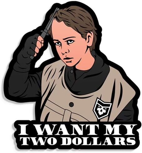 PatchOps Parody Better Off Dead $2 I Want My Two Dollars Vinyl Decal Sticker in Kuwait