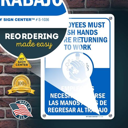 Employees Must Wash Hands Before Returning to Work Sign, 7" x 10" 0.40 Aluminum, Fade Resistance, Indoor/Outdoor Use, USA MADE By My Sign Center in Kuwait