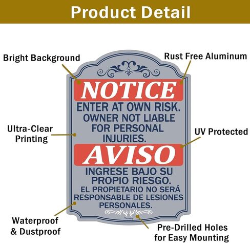Notice Enter At Own Risk Owner Not Liable For Personal Injuries Bilingual Metal Not Responsible Aviso Entre Bajo Su Propio Riesgo English Spanish Security Signs 14x10 Inches Rust Free Aluminum Weatherproof Easy To Install 2 Pack in Kuwait