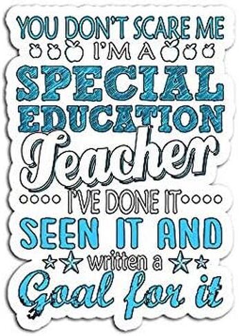 You Scare Me A Special Education Teacher - ملصق رسم - تلقائي، جدار، كمبيوتر محمول، خلية، ملصق شاحنة للنوافذ، السيارات، الشاحنات in Kuwait