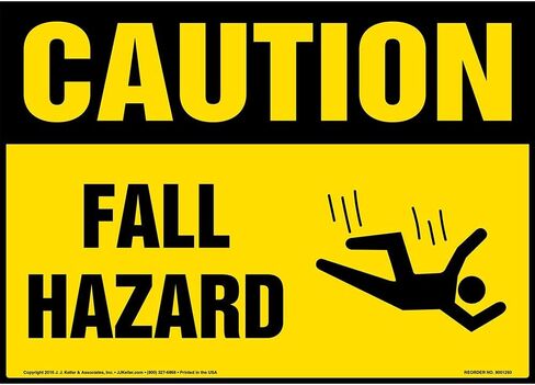 J. J. Keller Caution: Fall Hazard Sign, 10" x 7" Thick Rigid Plastic, OSHA Compliant in Kuwait