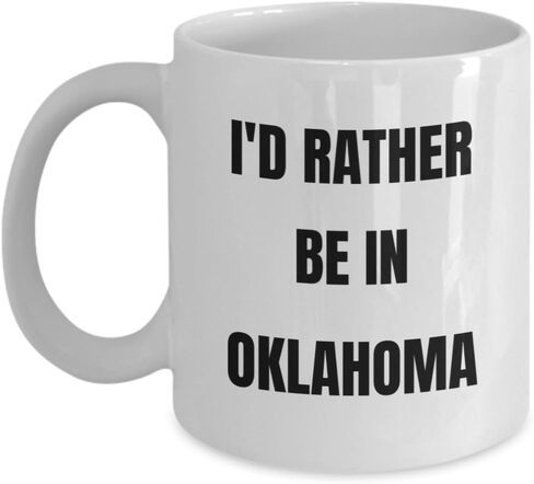 كوب SpreadPassion Oklahoma - أفضل أن أكون في أوكلاهوما - كوب قهوة - فكرة هدايا أوكلاهوما - سلة هدايا أوكلاهوما للرجال والنساء in Kuwait