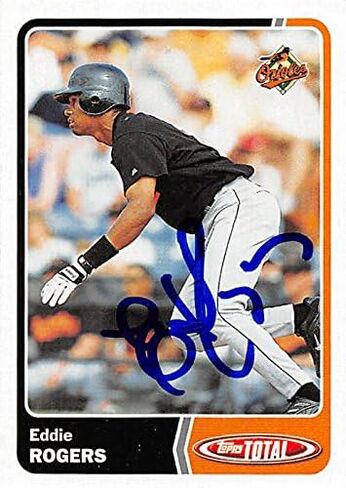 189812 Baltimore Orioles Ft 2003 Topps Total No. 266 Eddie Rogers Autographed Baseball Card in Kuwait