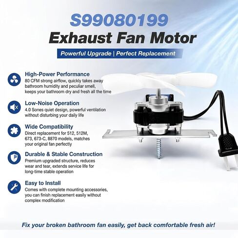 S99080199 محرك مروحة عادم الحمام 80 CFM 4.0 Sones استبدال سطح لفائف النحاس النقي الكهربائي مع محامل كروية متوافقة مع 512 512M 673 673C 8870 in Kuwait