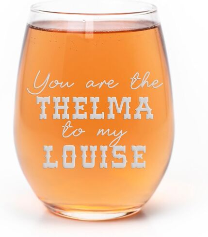 كأس النبيذ Thelma To My Louise Stemless - للأزواج، الصديقة، الصديق، هدية الصديق - كوب واحد in Kuwait
