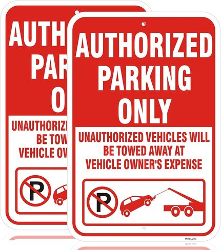 2 Pack Authorized Parking Only Signs,18x12 Inch Unauthorized Vehicles Will Be Towed Warning Sign, Rust-Free Reflective Aluminum, Weatherproof UV Protected for Parking Lots & Designated Areas in Kuwait