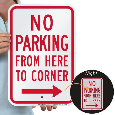 SmartSign 18 × 12 بوصة "ممنوع الوقوف من هنا إلى الزاوية" لافتة معدنية مع سهم لليمين، ألومنيوم 63 مل، مادة عاكسة من الدرجة الهندسية 3M، أحمر وأبيض، صنع في الولايات المتحدة الأمريكية in Kuwait