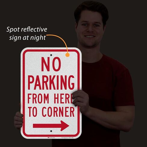 SmartSign 18 × 12 بوصة "ممنوع الوقوف من هنا إلى الزاوية" لافتة معدنية مع سهم لليمين، ألومنيوم 63 مل، مادة عاكسة من الدرجة الهندسية 3M، أحمر وأبيض، صنع في الولايات المتحدة الأمريكية in Kuwait