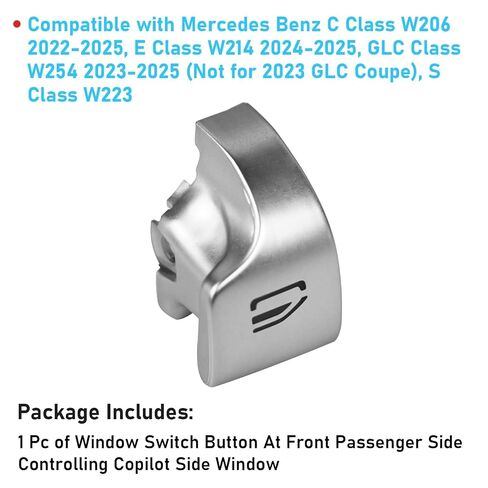 TTCR-II متوافق مع 2022-2025 مرسيدس C فئة W206 زر تبديل النافذة E Class W214 2024-2025، 1 قطعة زر التحكم في نافذة الركاب الأمامية لـ GLC W254 23-25 ​​وS Class W223 21-25، 2069051903 in Kuwait