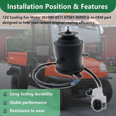 محرك مروحة تبريد 12 فولت 263500-0511 K7561-85050 متوافق مع Kubota RTV900G RTV900T RTV900W RTV900XTG RTV900XTS RTV900XTW استبدال المركبات المساعدة OEM in Kuwait