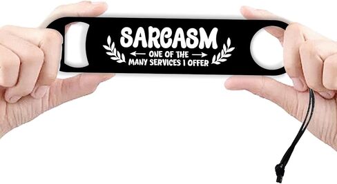 GLOBLELAND 7inch Funny Sarcasm Art Stainless Steel Bottle Opener with PU Leather Cord Text Black Beer Opener Flat Beverage Opener for Home Bar Restaurant Pub Kitchen Restaurant in Kuwait