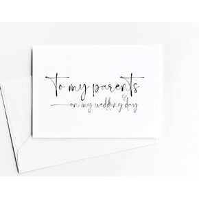 To My Parents Wedding Day Card -Mom and Dad of the Bride and Groom Gifts - Card and Envelope