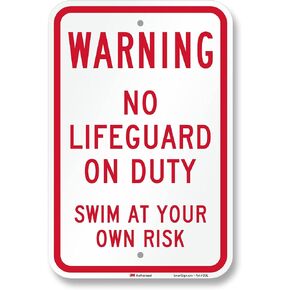 SmartSign 14 x 10 inch “Warning - No Lifeguard On Duty, Swim At Your Own Risk" Metal Sign, 40 mil Laminated Rustproof Aluminum, Red and White, Made in USA in Saudi Arabia