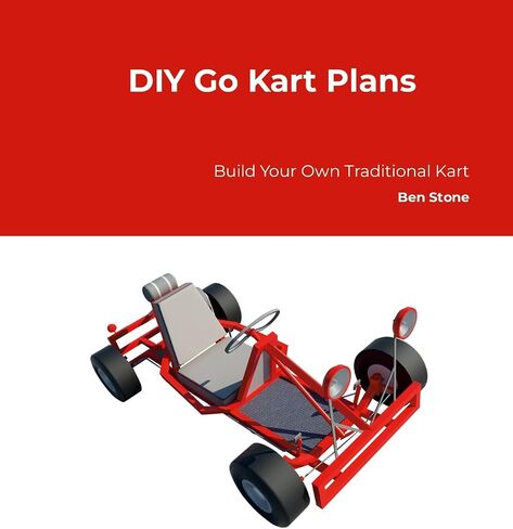 Detailed Go Kart Plans - Build Your Own Traditional Kart in Kuwait