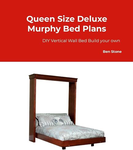 Queen Size Deluxe Murphy Bed Plans DIY Vertical Wall Bed Build Your own in Saudi Arabia