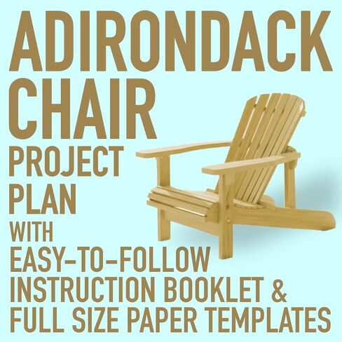 Island Crown Adirondack Chair Project Plan with Easy-to-Follow Instruction Booklet and Full Size Paper Templates, DIY Woodworking Blueprint, Made in USA in Kuwait