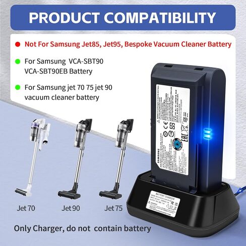 1.2A Fast Charger for Battery of Samsung Jet 70,75,75+,90,90+ Series Vacuum | Compatible With Batteries Model: VCA-SBT90, VCA-SBT90EB.Not Compatible With Samsung Jet85,Jet95,Bespoke Battery in Kuwait