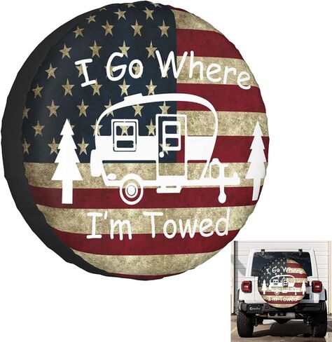 I Go Where I'm Towed Spare Tire Cover Wheel Covers for RV Tires Camper American Flag Tire Cover Protectors for Trailer Rv SUV Truck Travel Trailer 14" in Saudi Arabia