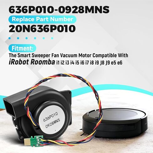 636P010-0928MNS Vacuum Cleaner Engine Ventilation Motor Fan Fit for iRobot Roomba i1 i2 i3 i4 i5 i6 i7 i8 i9 J8 J9 e5 e6,Vacuum Cleaner Fan Motor Replacement for 20N636P010 Smart Sweeper Fan Module in Kuwait