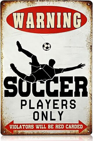 Soccer Player Only Warning Sign, Vintage Metal Wall Decor Football Plaque for Boys Bedroom,Sports Bar,Game Room, Ideal Gift for Soccer Lovers 8x12 Inch in Kuwait