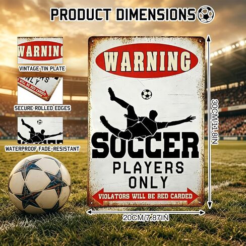 Soccer Player Only Warning Sign, Vintage Metal Wall Decor Football Plaque for Boys Bedroom,Sports Bar,Game Room, Ideal Gift for Soccer Lovers 8x12 Inch in Kuwait