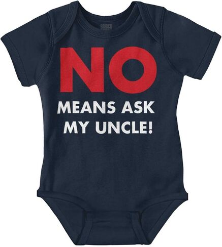 Brisco Brands No Means Ask My Uncle Baby Romper Boys or Girls in Kuwait