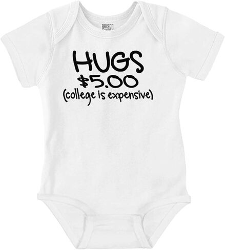 Brisco Brands Hugs 5 Dollars College Expensive Baby Baby Romper Boys or Girls in Kuwait