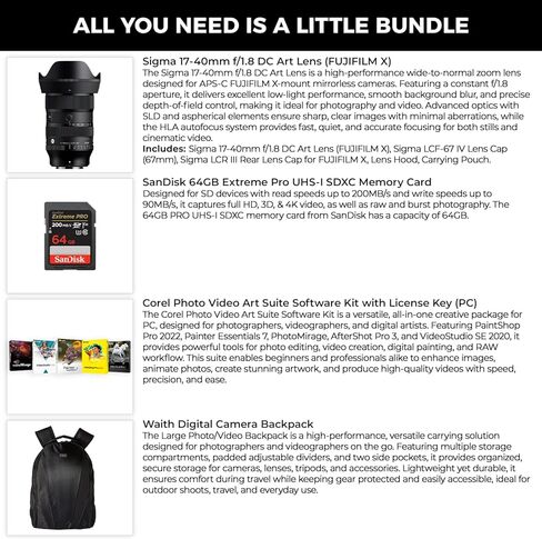 Sigma 17-40mm f/1.8 DC Art Lens for FUJIFILM X Full-Frame Angle Zoom Bundle | Includes 64GB Extreme SDXC card,Corel OEM Photo Video Art Software Kit, & a camera backpack for a complete shooting Kit in Kuwait