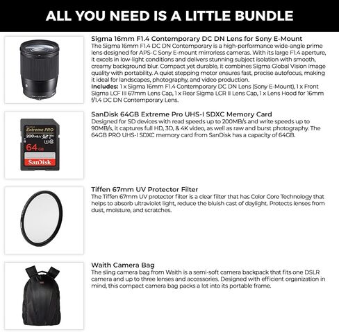 Sigma 16mm f/1.4 DC DN Contemporary Lens for Sony E, APS-C Format Bundle | Features super multi-layer coating, weather-sealed. Includes Tiffen 67mm UV Protector Filter, 64GB Extreme PRO Card, & Bag in Kuwait