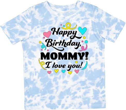 inktastic Happy Birthday, Mommy I Love You Toddler T-Shirt in Kuwait