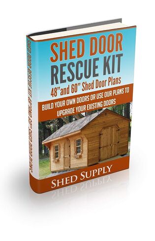 Shed Door Rescue Kit: 48"and 60" Shed Door Plans-Build Your Own Doors or Use our Plans to Upgrade Your Existing Doors in Kuwait