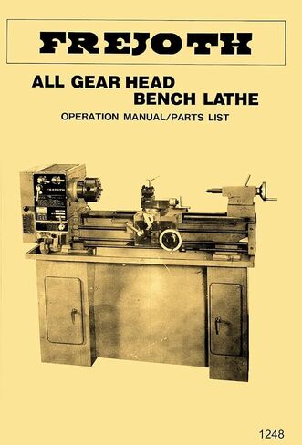 Frejoth, Asian 12"x 36" Metal Lathe Model FI-900AG Instructions & Parts Manual in Kuwait