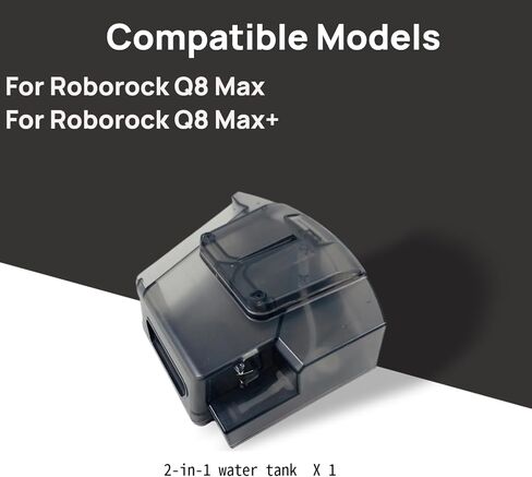 Water Tank & Dust Bin Compatible with Roborock Q8 Max, Q8 Max+ | 2-in-1 Replacement Water Tank & Dust Bin Compatible with Roborock Q8 Max, Q8 Max+ Robot Vacuums, Vacuum Spare Parts in Kuwait