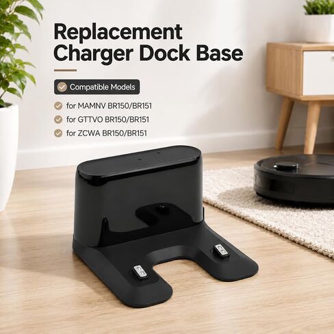 Charger Dock Base Replacement for MAMNV BR150/BR151 for GTTVO BR150/BR151 for ZCWA BR150/BR151 Vacuum Cleaners in Kuwait