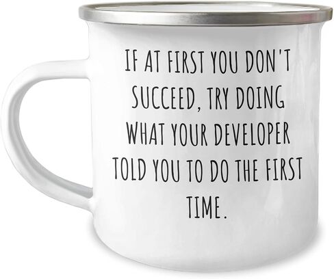 Developer's Delight: Funny Camping Mug for Birthday Unique Gifts - 12 oz Enamel Stainless Steel - Developer Humor - Ideal Gifts from Friends to Colleagues and Mentors in Kuwait